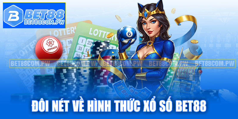 Đôi nét về hình thức xổ số Bet88